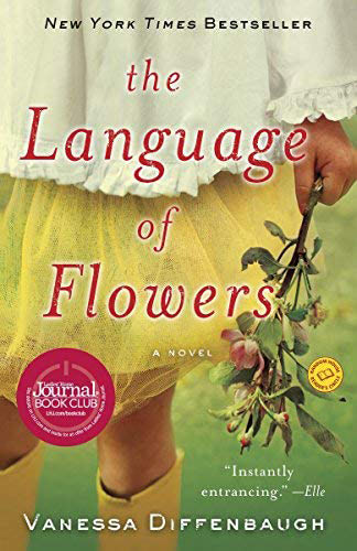 The cover of a book titled "The Langauge of Flowers: A Novel." The book cover features a child holding flowers, the fingertip just in frame, wearing a yellow skirt and white top.